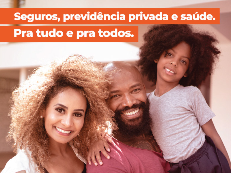 ‘Pra tudo e pra todos’ —campanha publicitária vai mostrar a importância do seguro no planejamento financeiro, pessoal e familiar