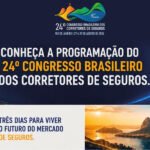 Confira a programação do 24º Congresso Brasileiro dos Corretores de Seguros!