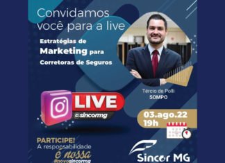 Live hj, 03/08, com Tercio de Polli: marketing para corretoras Tercio de Polli aborda estratégia de marketing para corretoras de seguros em live do Sincor-MG